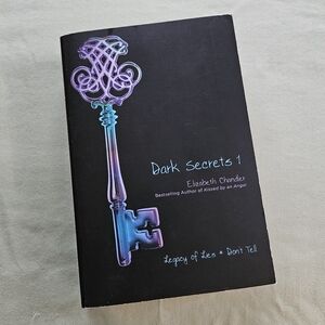 Dark Secrets 1: Legacy of Lies and Don't Tell Vol 1 Elizabeth Chandler Paperback